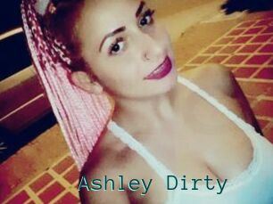 Ashley_Dirty