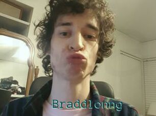 Braddlonng