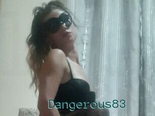 Dangerous83