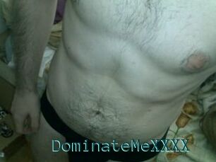 DominateMeXXXX