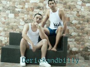 Derickandbilly