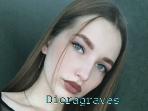 Dioragraves