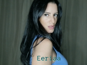 Eeriaa