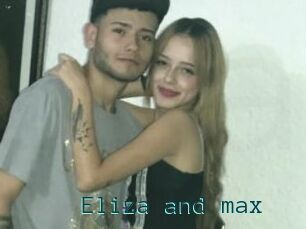 Eliza_and_max