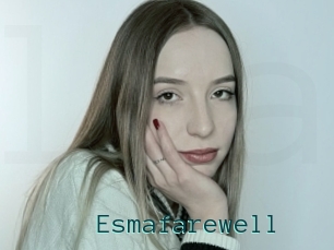 Esmafarewell