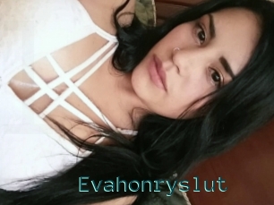 Evahonryslut