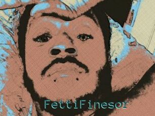 FettiFinesor