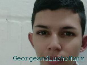 GeorgeandLuchoMarz