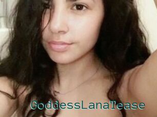 GoddessLanaTease