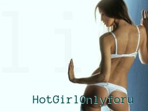 HotGirlOnlyforu