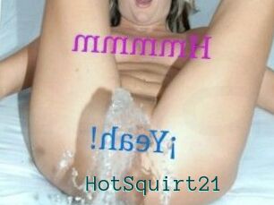 HotSquirt21