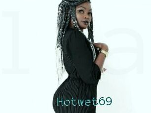 Hotwet69