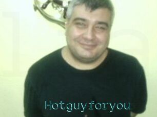 Hotguyforyou