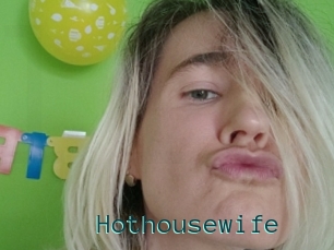 Hothousewife