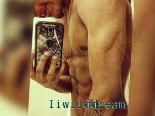 Iiwilddream