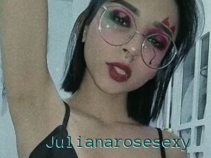 Julianarosesexy