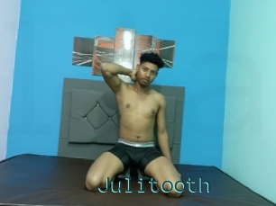 Julitooth