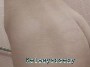 Kelseysosexy