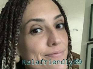 Kalafriendly89