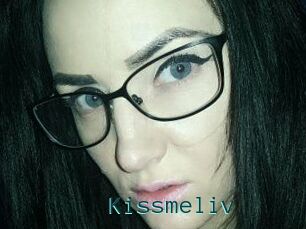 Kissmeliv