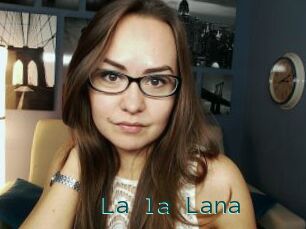 La_la_Lana