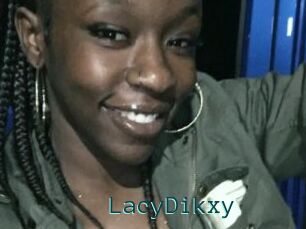 LacyDikxy