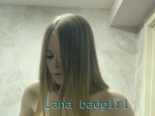 Lana_badgirl