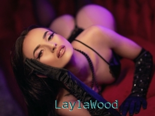 LaylaWood