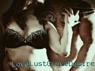 LoveLustCraveDesire