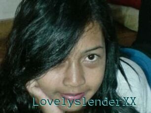 LovelyslenderXX