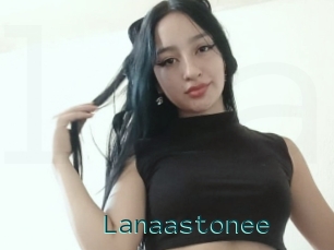 Lanaastonee