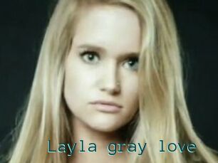 Layla_gray_love