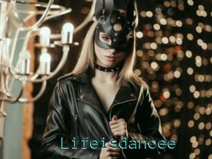 Lifeisdancee