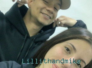 Lillithandmike