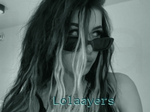 Lolaayers