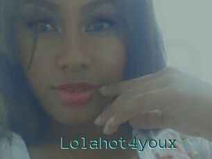 Lolahot4youx