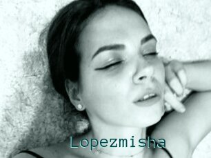 Lopezmisha