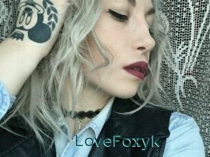 LoveFoxyk