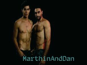 MarthinAndDan