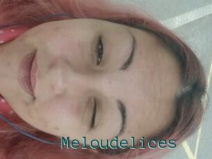 Meloudelices