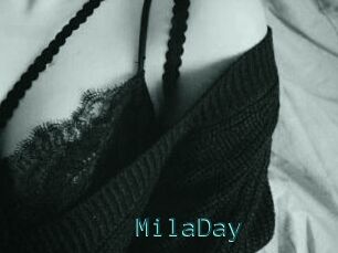 MilaDay