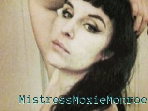 MistressMoxieMonroe