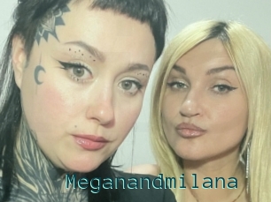 Meganandmilana