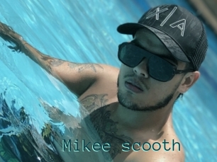 Mikee_scooth