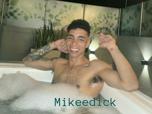 Mikeedick