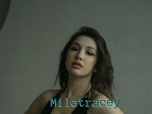 Milatracey