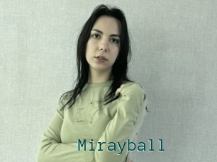 Mirayball