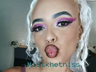 Misskhetniss