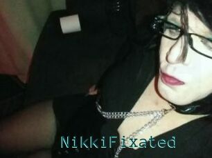 NikkiFixated