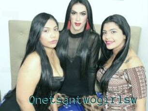 Onetsantwogirlsw